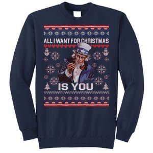 Uncle Sam All I Want for Christmas is You Ugly Tall Sweatshirt