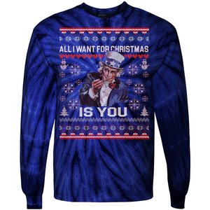 Uncle Sam All I Want for Christmas is You Ugly Tie-Dye Long Sleeve Shirt