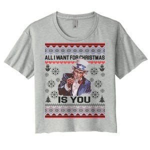 Uncle Sam All I Want for Christmas is You Ugly Women's Crop Top Tee