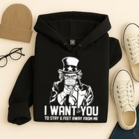 Uncle Sam I Want You To Save 6 Feet Away From Me Hoodie
