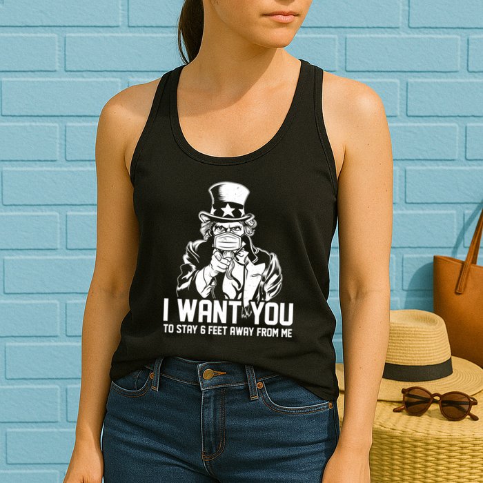Uncle Sam I Want You To Save 6 Feet Away From Me Womens Tank Top