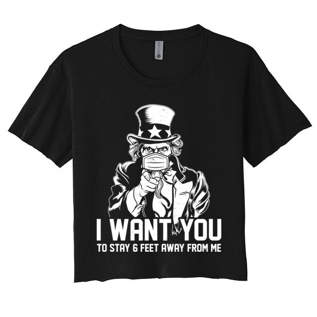 Uncle Sam I Want You To Save 6 Feet Away From Me Crop Top