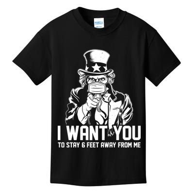 Uncle Sam I Want You To Save 6 Feet Away From Me Kids T-Shirt