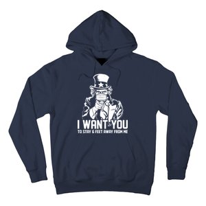 Uncle Sam I Want You To Save 6 Feet Away From Me Hoodie