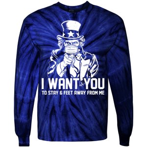 Uncle Sam I Want You To Save 6 Feet Away From Me Tie-Dye Long Sleeve Shirt