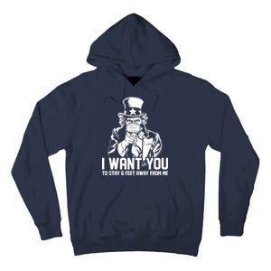 Uncle Sam I Want You To Save 6 Feet Away From Me Tall Hoodie