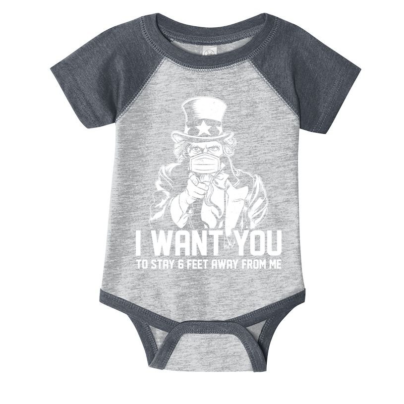 Uncle Sam I Want You To Save 6 Feet Away From Me Infant Baby Jersey Bodysuit
