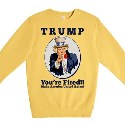 Uncle Sam Trump You're Fired Make America United Again Premium Crewneck Sweatshirt