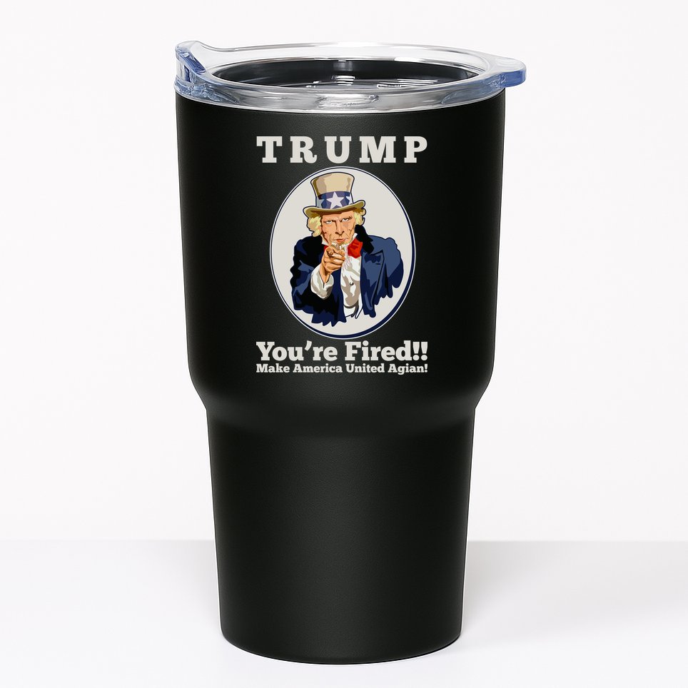 Uncle Sam Trump You're Fired Make America United Again Tumbler