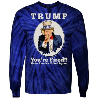 Uncle Sam Trump You're Fired Make America United Again Tie-Dye Long Sleeve Shirt