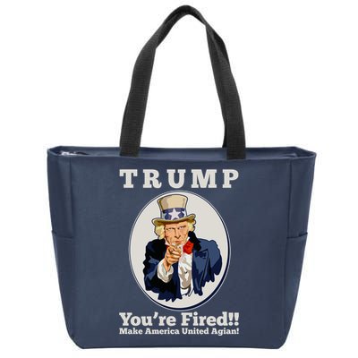 Uncle Sam Trump You're Fired Make America United Again Zip Tote Bag