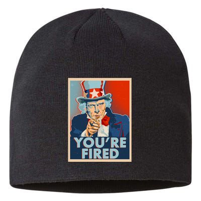 Uncle Sam Trump You're Fired Poster Sustainable Beanie