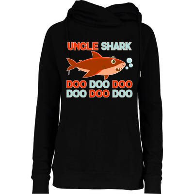 Uncle Shark Doo Doo Doo Womens Funnel Neck Pullover Hood