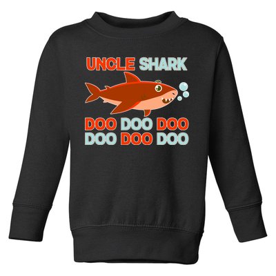 Uncle Shark Doo Doo Doo Toddler Sweatshirt