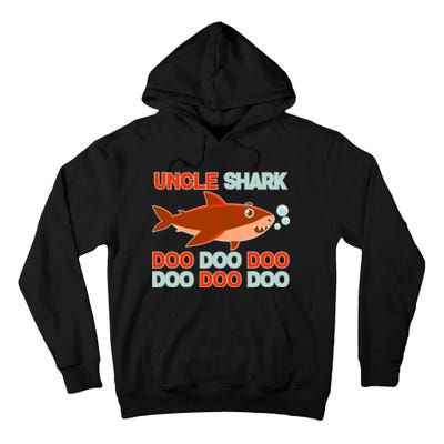 Uncle Shark Doo Doo Doo Tall Hoodie