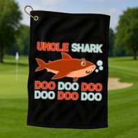 Uncle Shark Doo Doo Doo Golf Towel
