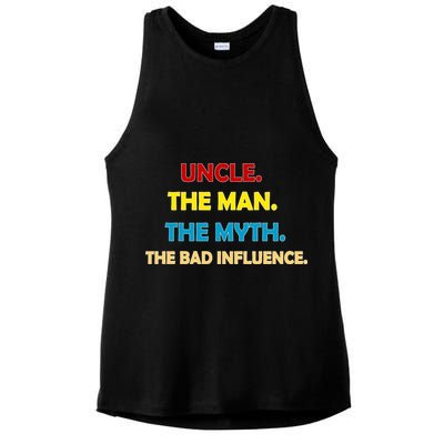 Uncle The Man Myth Legend The Bad Influence Ladies PosiCharge Tri-Blend Wicking Tank