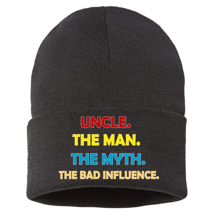 Uncle The Man Myth Legend The Bad Influence Sustainable Knit Beanie