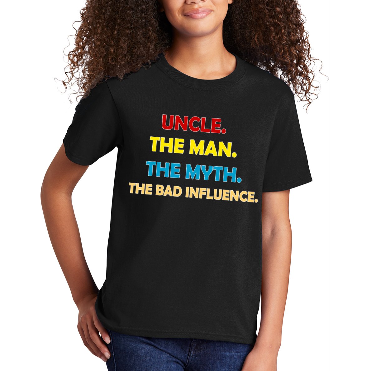 Uncle The Man Myth Legend The Bad Influence Kids T-Shirt