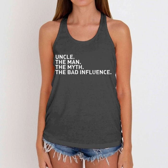 Uncle The Man The Myth The Bad Influence Women's Knotted Racerback Tank