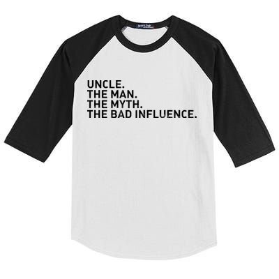 Uncle The Man The Myth The Bad Influence Kids Colorblock Raglan Jersey