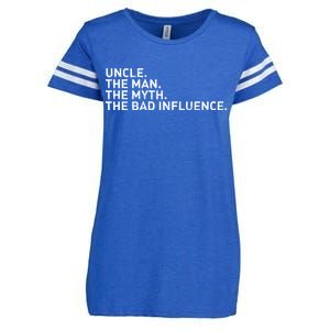 Uncle The Man The Myth The Bad Influence Enza Ladies Jersey Football T-Shirt