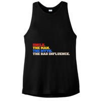 Uncle The Man The Myth The Bad Influence1 Ladies PosiCharge Tri-Blend Wicking Tank