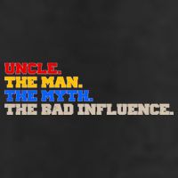 Uncle The Man The Myth The Bad Influence1 Garment-Dyed Fleece Hoodie