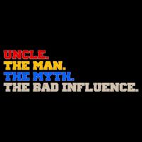 Uncle The Man The Myth The Bad Influence1 16 in Basic Backpack