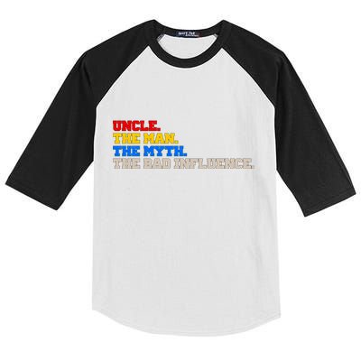 Uncle The Man The Myth The Bad Influence1 Kids Colorblock Raglan Jersey