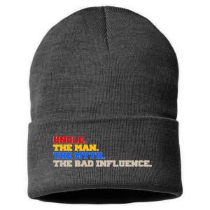 Uncle The Man The Myth The Bad Influence1 Sustainable Knit Beanie