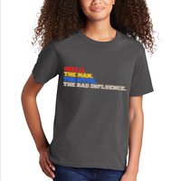 Uncle The Man The Myth The Bad Influence1 Kids T-Shirt