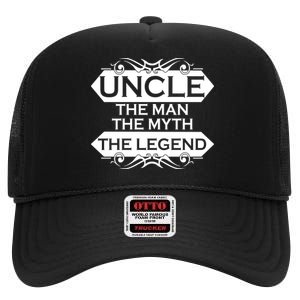 Uncle The Man The Myth The Legend High Crown Mesh Back Trucker Hat