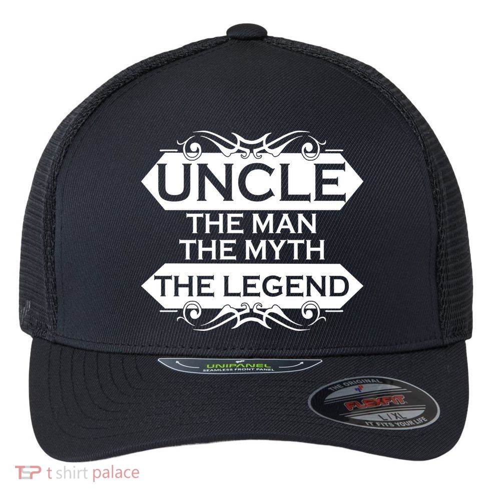 Uncle The Man The Myth The Legend Flexfit Unipanel Trucker Cap