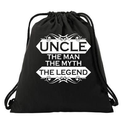 Uncle The Man The Myth The Legend Drawstring Bag