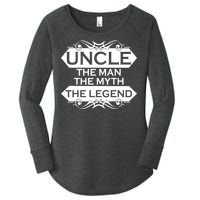 Uncle The Man The Myth The Legend Women's Perfect Tri Tunic Long Sleeve Shirt