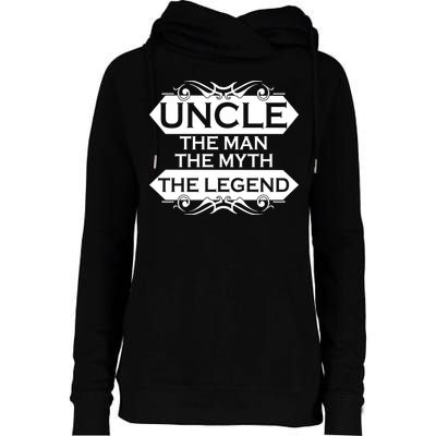Uncle The Man The Myth The Legend Womens Funnel Neck Pullover Hood