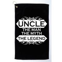 Uncle The Man The Myth The Legend Golf Towel