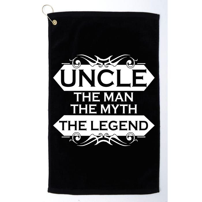 Uncle The Man The Myth The Legend Golf Towel