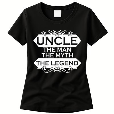 Uncle The Man The Myth The Legend Womens T-Shirt
