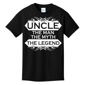 Uncle The Man The Myth The Legend Kids T-Shirt