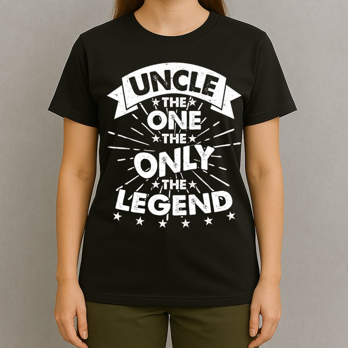 Uncle The One The Only The Legend T-Shirt