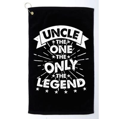Uncle The One The Only The Legend Golf Towel