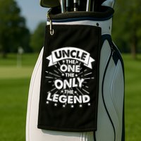 Uncle The One The Only The Legend Golf Towel