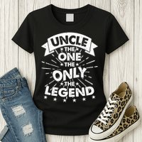 Uncle The One The Only The Legend Womens T-Shirt