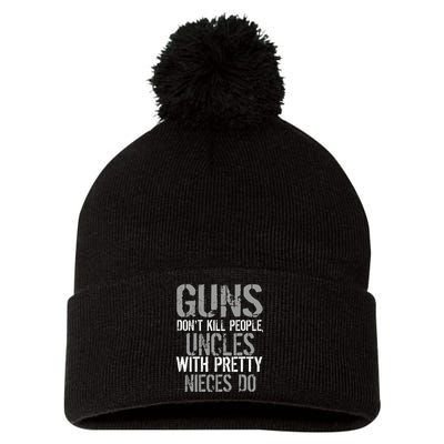 Uncles With Pretty Nieces Kill People Pom Pom 12in Knit Beanie