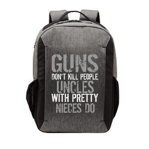 Uncles With Pretty Nieces Kill People Vector Backpack