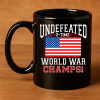 Undefeated 2-Time World War Champs 11oz C Handle Ceramic Mug
