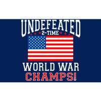 Undefeated 2-Time World War Champs Bumper Sticker