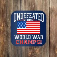 Undefeated 2-Time World War Champs Coaster